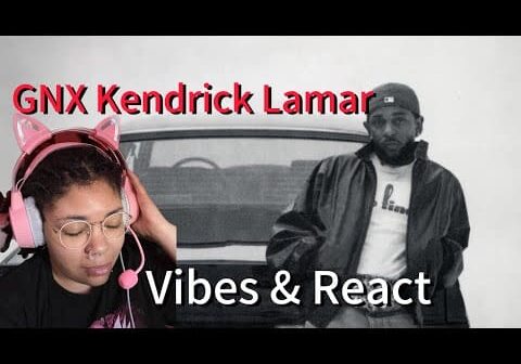 Vibe &#038; React| Kendrick Lamar- GNX| Reaction