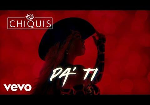 Chiquis &#8211; PA&#8217; TI (LETRA)