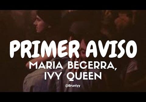 Maria Becerra, Ivy Queen &#8211; Primer Aviso (Tradução/Legendado) PT-BR