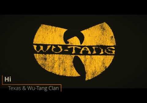 Texas &#038; Wu-Tang Clan &#8211; Hi