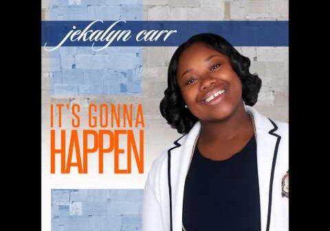 It&#8217;s Gonna Happen Jekalyn Carr