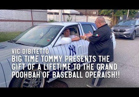 BIGTIME TOMMIE  presents the gift of a lifetime to the Grand Poohbah of Baseball Operaish!!