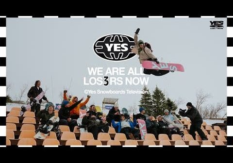 YES, We Are All Los3rs Now- The YES Snowboards Team Movie