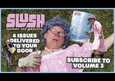 SLUSH THE MAGAZINE VOLUME 3 OUT NOW!