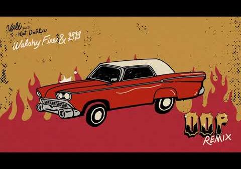 VALÉ – oop (Walshy Fire & GG Remix) feat. Kat Dahlia [Official Visualizer]