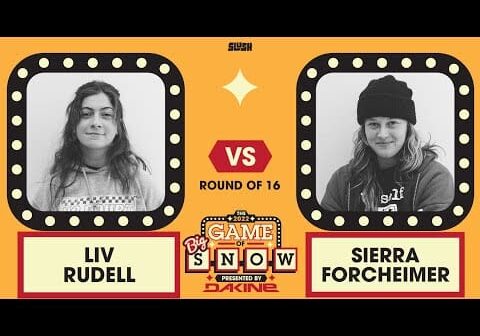 SIERRA FORCHEIMER VS. LIV RUDDELL &#8211;  ROUND OF 16 &#8211; 2022 GAME OF BIG SNOW PRESENTED BY DAKINE