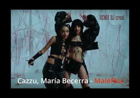 Cazzu, María Becerra &#8211; Maléfica (REMIX DJ creat)