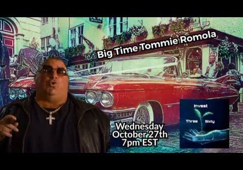 Invest Three Sixty – Big Time Tommie Romola