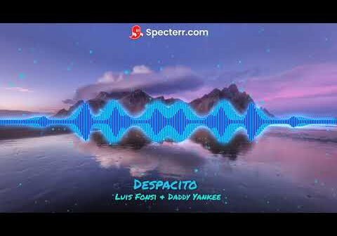 Luis Fonsi – Despacito (Ft. Daddy Yankee) ~Visualizer~