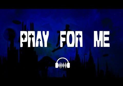 The Weeknd, Kendrick Lamar- Pray For Me (Lyrics)