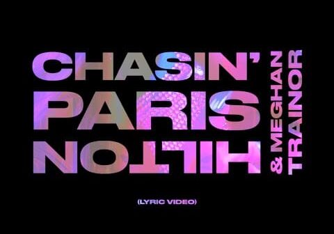 Paris Hilton – “Chasin'” ft. Meghan Trainor (Official Lyric Video) | Paris Hilton