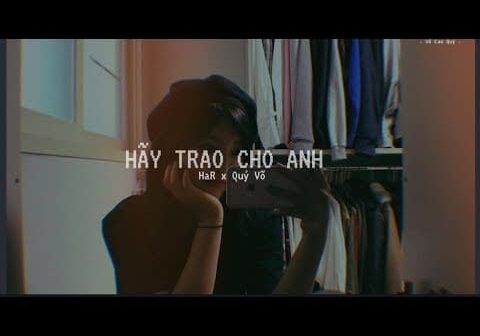 hay-trao-cho-anh-son-tung-m-tp-ft-snoop-dogg-lo-fi-ver-by-harmonie-video-lyrics.jpg Hãy Trao Cho Anh – Sơn Tùng M-TP ft. Snoop Dogg | Lo-fi.ver by HaRmoNiE | Video Lyrics 💔