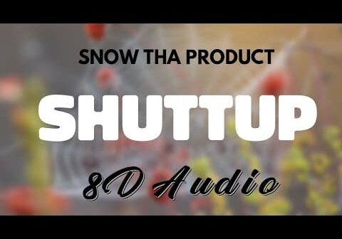 Snow Tha Product &#8211; SHUTTUP [8D AUDIO]
