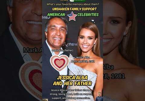Jessica Alba and Her Father, Mark Alba: The Strong Bond That Shaped Her Hollywood Journey