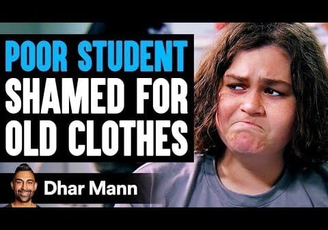 Poor STUDENT SHAMED For OLD CLOTHES, What Happens Next Is Shocking | Dhar Mann