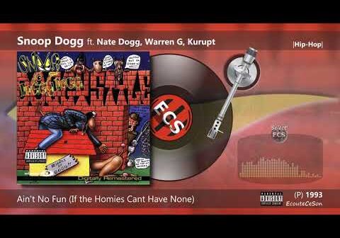 Snoop Dogg – Ain’t No Fun ft. Nate Dogg, Warren G, Kurupt |[ Hip-Hop ]| 1993