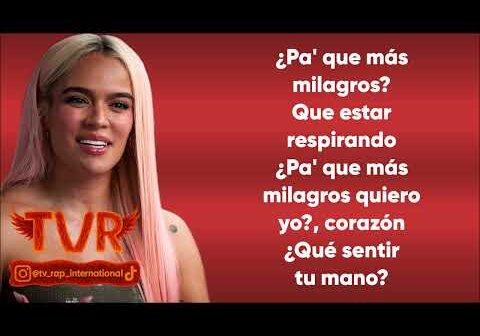Karol G – Milagros (Letra/Lyrics)
