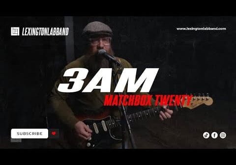 3AM (Matchbox Twenty) | Lexington Lab Band