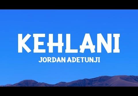 @JordanAdetunji – KEHLANI (Lyrics)