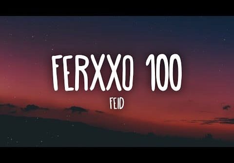 Feid – Ferxxo 100 (Letra/Lyrics)