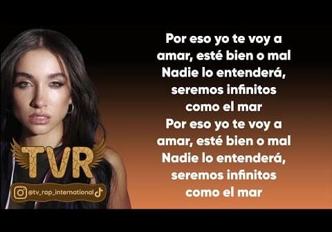 Maria Becerra – INFINITOS COMO EL MAR (Letra/Lyrics)