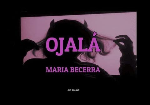 Maria Becerra // Ojalá  (LYRICS / LETRA)
