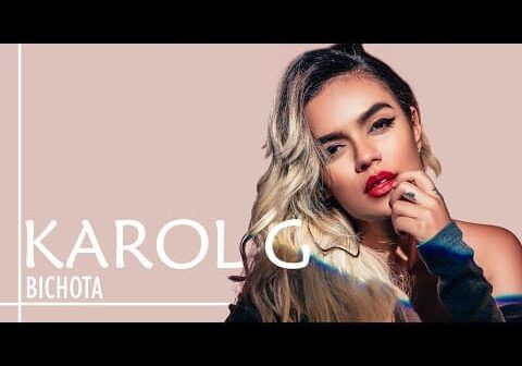 Karol G – Bichota with (Lyrics/Letra)