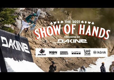 Show Of Hands Presented by Dakine—Video Recap
