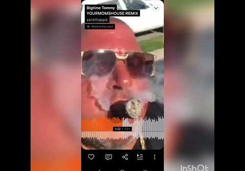 YOUR MOMS HOUSE REMIX (BIG TIME TOMMY)