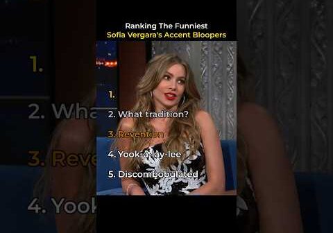 Ranking The Funniest Sofia Vergara’s Accent Bloopers