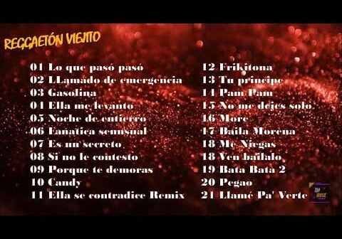 REGGAETÓN VIEJITO (OLD SCHOOL) MIX VOL 1 – LAS MEJORES CANCIONES PARA PERREAR HASTA ROMPER EL SUELO