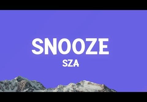 SZA – Snooze (Lyrics)