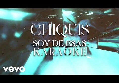 Chiquis – Soy De Esas (Karaoke)
