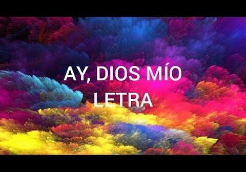 Ay, Dios Mío (Letra/Lyrics) – KAROL G