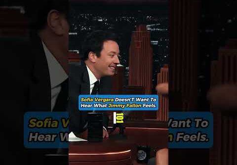 Sofia Vergara Doesn’t Want to Hear What Jimmy Fallon Feels