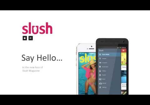Slush Mobile