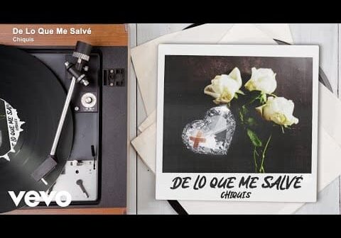 Chiquis – De Lo Que Me Salvé (Audio)