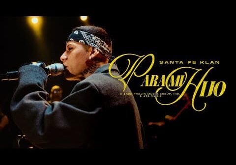 Santa Fe Klan – Para Mi Hijo (Video Oficial)