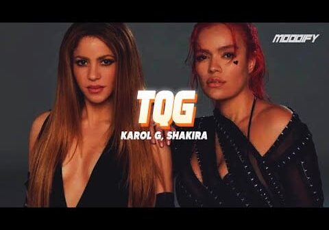 KAROL G, Shakira – TQG (Letra) // Quiere volver ya lo suponía, dándole like a la foto mía