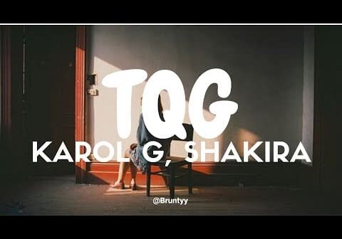 Karol G, Shakira – TQG (Tradução/Legendado) PT-BR