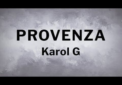 Karol G – Provenza [Lyrics]