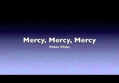 Mercy, Mercy, Mercy