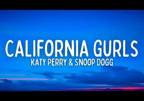 Katy Perry – California Gurls (ft. Snoop Dogg) (Lyrics)