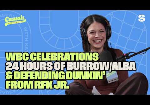 WBC Celebrations, Burrow & Jessica Alba, Defending Dunkin’ from RFK Jr. | Casuals with Katie Nolan