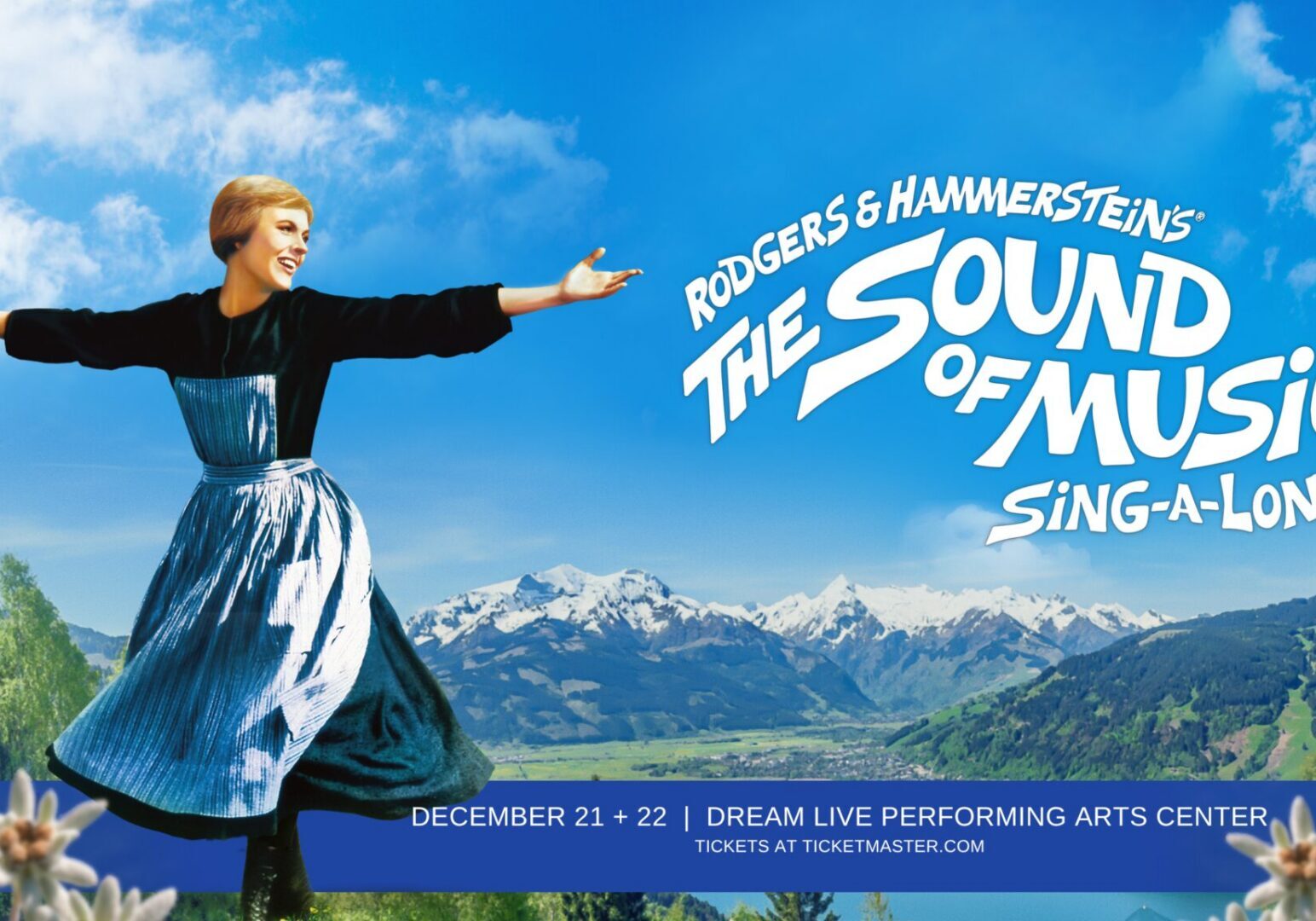 Rogers & Hammerstein’s The Sound Of Music Sing-A-Long